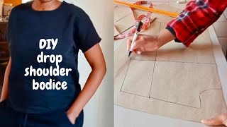 DIY drop shoulder bodice