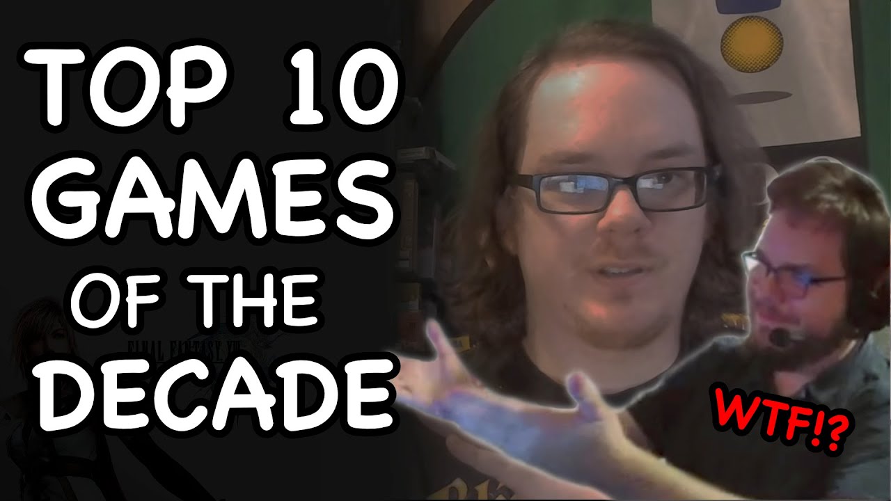 Dunkey Reacts to Top 10 Games of the Decade YouTube