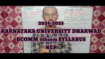 (KUD)KARNATAKA UNIVERSITY DHARWAD BCOMM 5SEM !! (NEP) NEW EDUCATION POLICY 2023-2024 SYLLABUS
