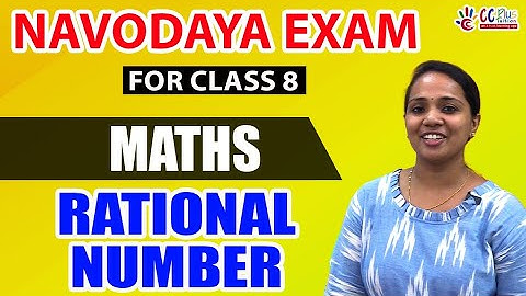 NAVODAYA EXAM || MATHS || RATIONAL NUMBER || FOR CLASS 8
