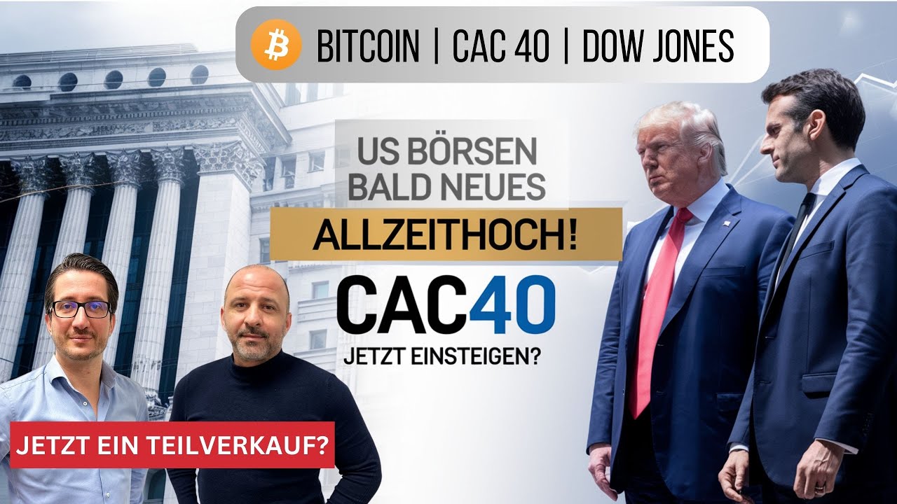Trump Pump- jetzt Teilverkauf planen? DOW JONES | Bitcoin | CAC 40