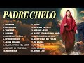 Padre chelollvate mi tristeza 1 hora msica de oracion padre chelo de msica catlicavol1