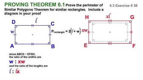 6.3 Proving Perimeter of Similar Polygons Theorem for Rectangles