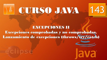 Curso Java. Excepciones II. throws try catch. Vídeo 143