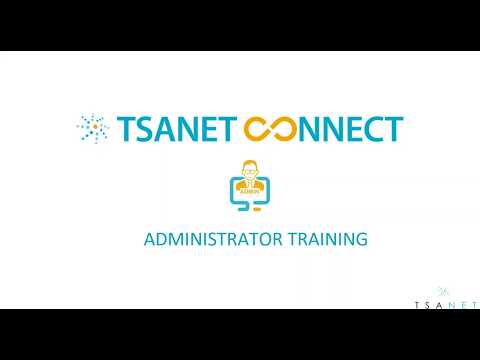 TSANet Connect Administration Webinar