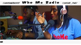 Who Me Radio -special Guest (Prime Time Nino) | shot by @KickAddiks