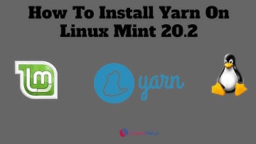 How To Install Yarn On Linux Mint 20.2