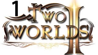 Two Worlds 2 прохождение два мира 2 #1 Two Worlds 2 прохождение два мира 2 #1