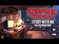 Study in Hawkins | 3-Hour Stranger Things  | Pomodoro (50/10)