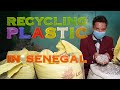 Recycling Plastic in Dakar, Senegal | The Meridian Expedition