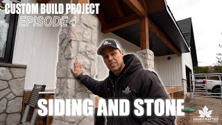 Custom Build Project Ep.4 - Siding And Stone