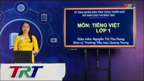 Tiếng Việt lớp 1 (CTST) - Bài 5: Ôn tập và kể chuyện (Kể chuyện: Khúc rễ đa)