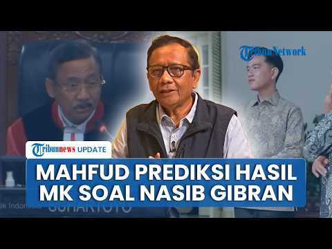 Mahfud MD Predicts Constitutional Court Ruling on Gibran's Fate: Lawsuit May Be Granted but No Di...