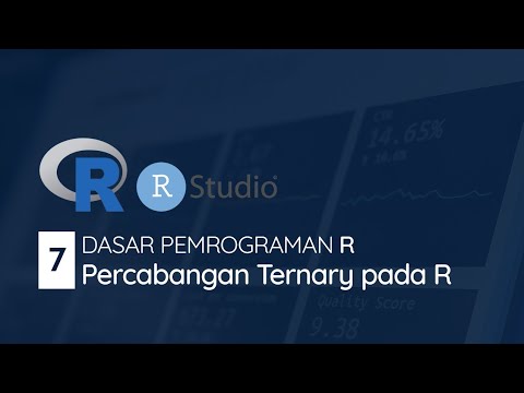 #7 Percabangan Ternary pada Bahasa Pemrograman R | DASAR PEMROGRAMAN R