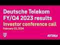 Deutsche telekoms q4fy 2023 investor conference call dt23q4