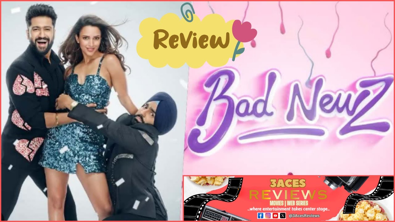 Bad Newz Movie Review: Vicky Kaushal’s Stellar Performance!