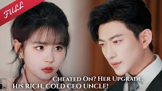 Her Fiancé Cheated. Her Revenge Marry His Cold CEO Uncle Who Adores Her!  #drama #romance