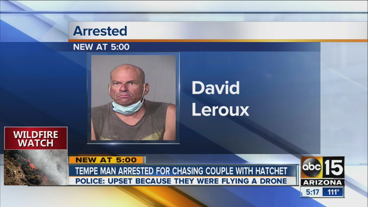 Tempe man arrested for chasing couple with hatchet