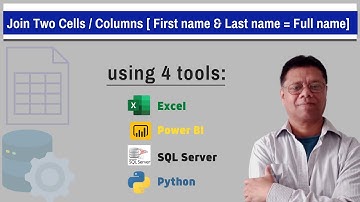 Join (Concatenation) Two Cells/Columns [ First name & Last name = Full name]- For beginner