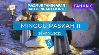 Video thumbnail of "Minggu Paskah II - Mazmur Tanggapan & Bait Pengantar Injil (PS. 831 & PS. 955)"