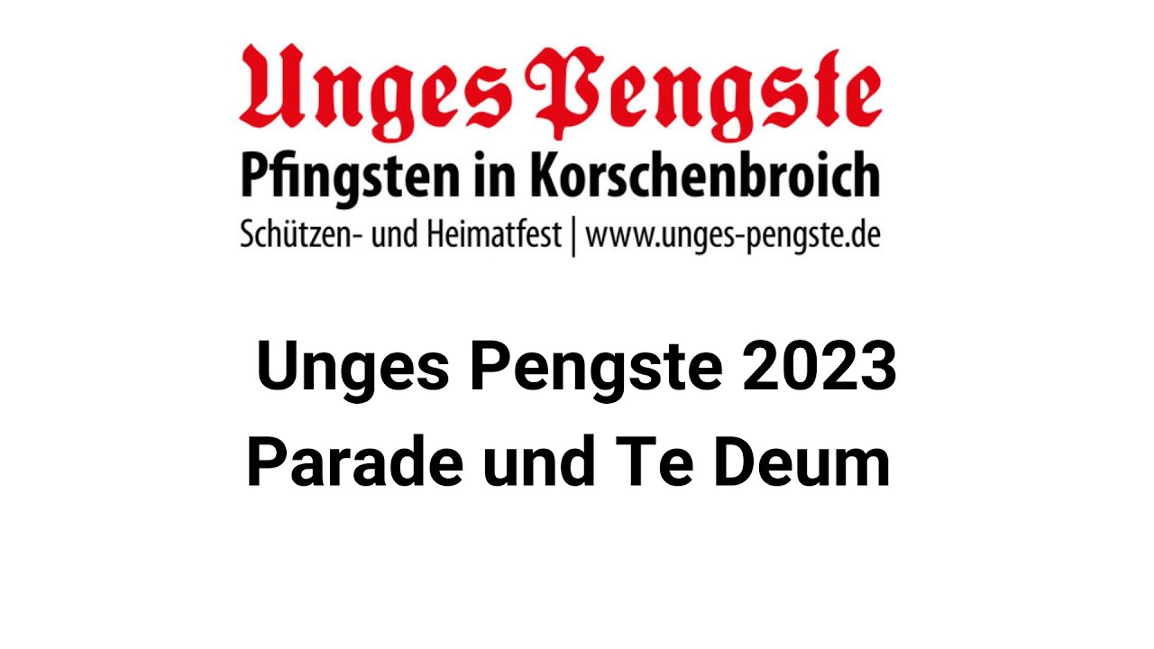 Unges Pengste 2023 Pfingstdienstag #korschenbroich
