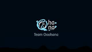 Ooohana Overflow teaser