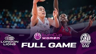 London Lions v Villeneuve d'Ascq LM | Full Basketball Game | EuroCup Women 2022