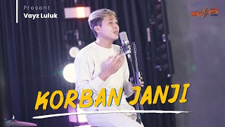 VAYZ LULUK - KORBAN JANJI