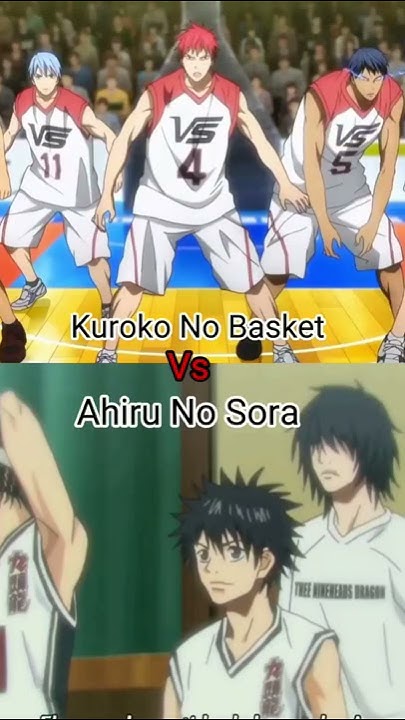 Kuroko No Basket Vs Ahiru No Sora - YouTube - Ahiru No Sora Vs Kuroko No Basket