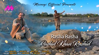 Pashto New Song | Rasha Rasha | Rashid Khan Rashid | Official Music Video | 4K