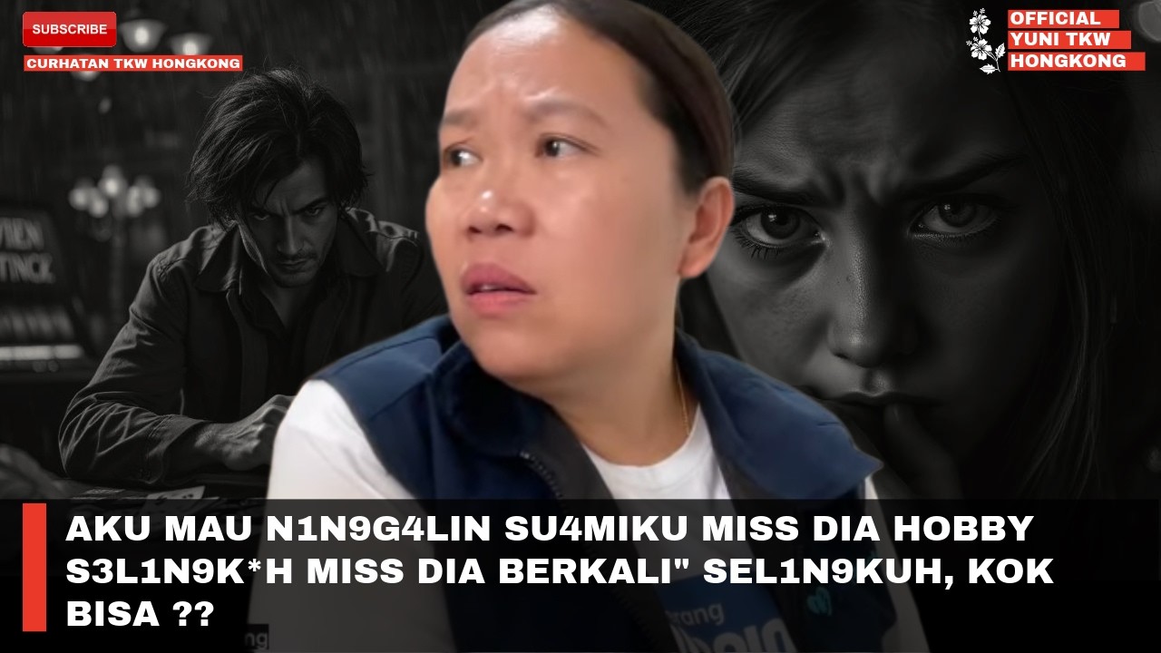 AKU MAU N1N9G4LIN SU4MIKU MISS DIA HOBBY S3L1N9K*H MISS DIA BERKALI