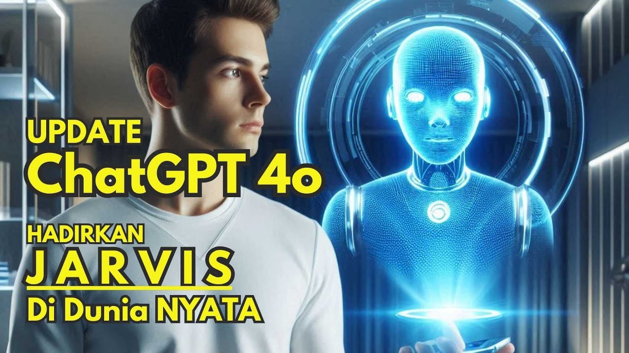 Update Chatgpt 4o bisa ngobrol dengan AI seperti Jarvis - YouTube