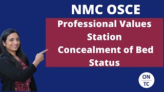 NMC OSCE Professional Values Station Concealment of Bed Status screenshot 4