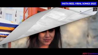 Instagram Reels Viral Indian Songs 2025 (All In One) - Trending Viral Songs India 2025
