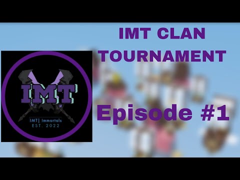 IMT CLAN TOURNAMENT!! EPISODE 1 !! Roblox Bedwars