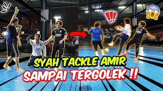 SYAH TACKLE AMIR SAMPAI TERGOLEK !! - FUTSAL LELAKI VS PEREMPUAN !