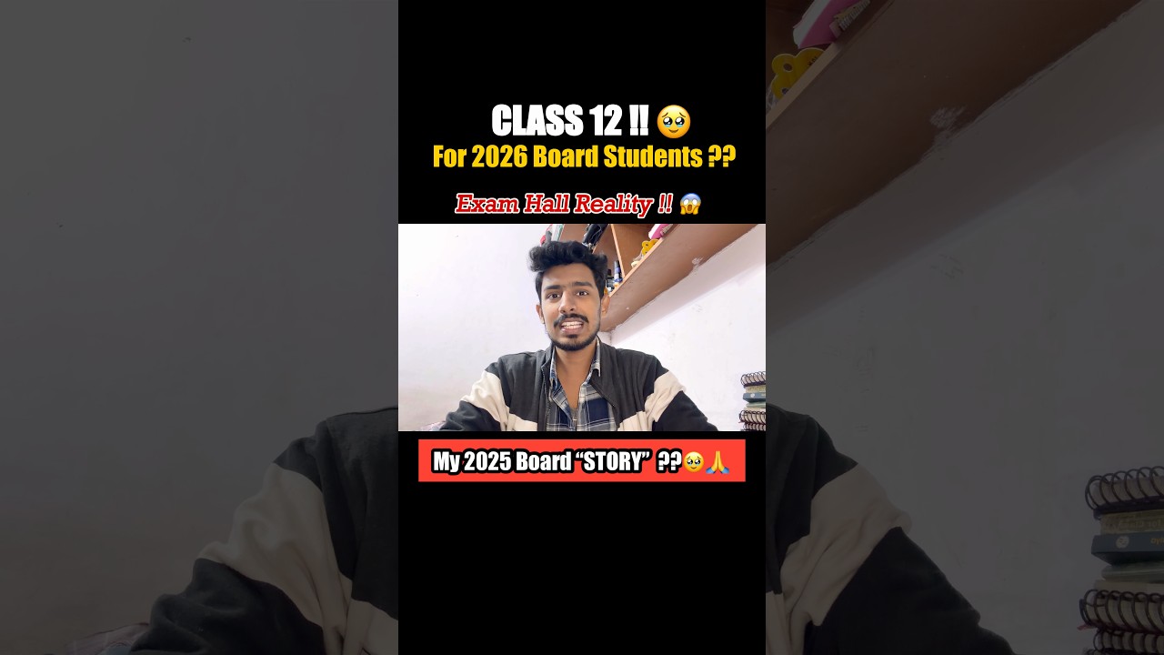 😱Class 12 “Board Exam Reality” ?? 2026 ||🔥 My Class 12 Board Exam Experience ||