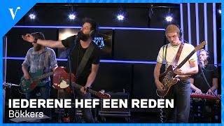 Bökkers - Iederene Hef Een Reden | Radio Veronica