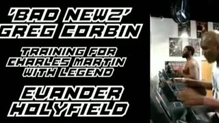 Evander Holyfield Inspires Gregory Corbin As He Prepares For Charles Martin March 16th!!