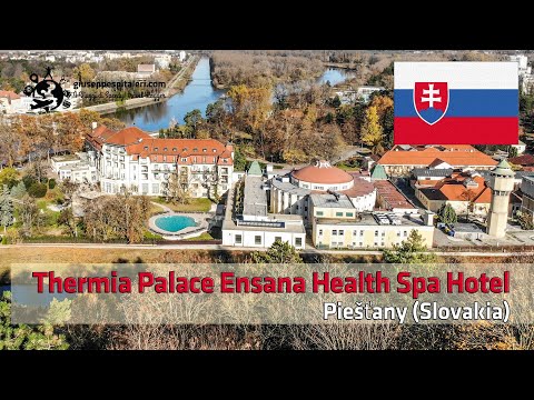 Thermia Palace Ensana Health Spa Hotel - Piešťany (Slovakia) 4K DRONE