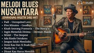 Tembang Lagu Indonesia Akustik Blues Rock Legendaris   Padi, Ungu, NOAH, Iwan Fals, Dewa 19