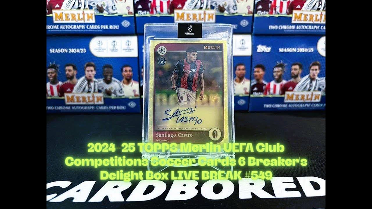 2024-25 TOPPS Merlin UEFA Club Competitions Soccer Cards 6 Breaker's Delight Box LIVE BREAK #549