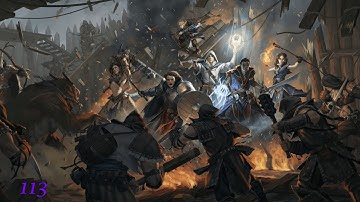 Pathfinder Kingmaker Gameplay Part 113