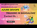 Class-29 || Azure DevOps || NDR EdTech || Bangalore || +91-8722355666 |#azuredevops