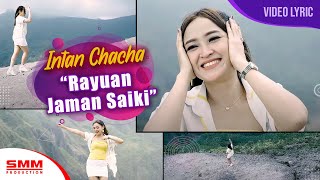 Intan Chacha - Rayuan jaman Saiki ( LYRIC)