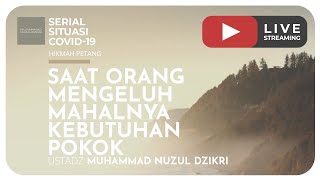 SAAT ORANG MENGELUH MAHALNYA KEBUTUHAN POKOK | Mutiara Pagi | Serial Situasi COVID-19
