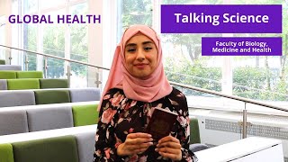 Talking Science With Komal - Global Health