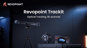 Revopoint Trackit | Discover the advanced Optical Tracking 3D Scanner boosting your workflow