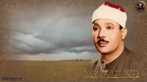 تلاوة للشيخ عبد الباسط عبد الصمد من سورة القصص-_فجاءته إحداهما تمشي علي استحياء