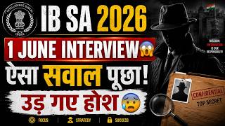 IB SA Interview 2026 Review 🔥 1 June Interview Analysis | IB SA INTERVIEW Real Questions Asked